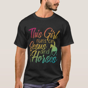 Camiseta Este Chica corre sobre Jesús y caballos Religiosos