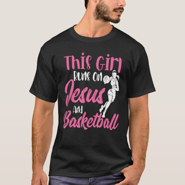 Camiseta Este Chica Corre Sobre Jesús Y Cristiano Baloncest (Anverso)