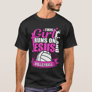 Camiseta Este Chica Corre Sobre Jesús Y El Equipo De Voleib