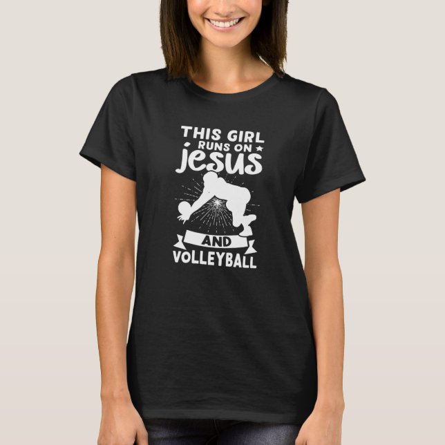 Camiseta Este Chica Corre Sobre Jesús Y Voleibol (Anverso)