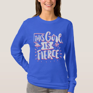 Camiseta Este Chica Es Un Feroz Empoderamiento Chica