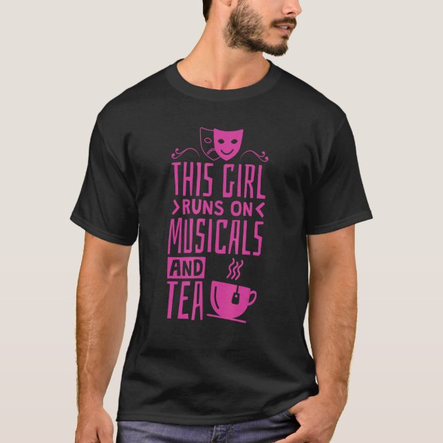 Camiseta Este Chica Funciona Con Musicales Y Té 1 (Anverso)