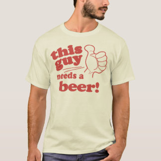 Camiseta Este Chica/hombre necesita una cerveza