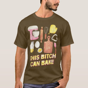 Camiseta Este Chica puede hornear Baker Baking Funny Dice G