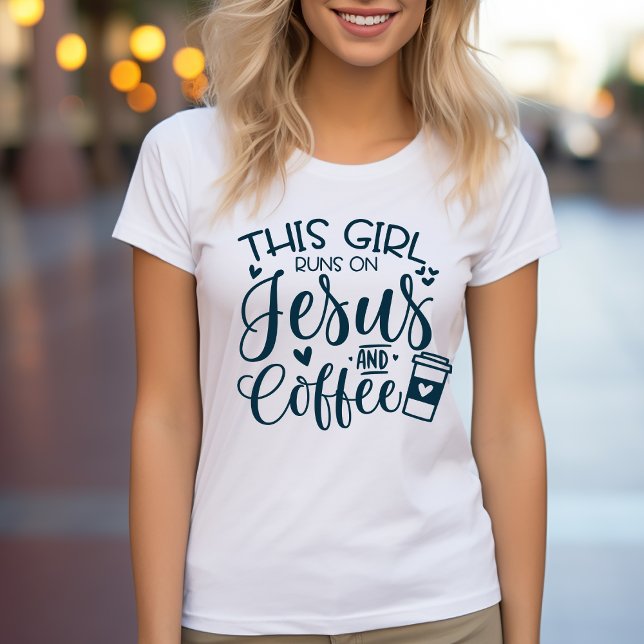 Camiseta Este Chica se enfrenta a Jesús y a los cristianos  (This Girl Runs on Jesus and Coffee Christian T-Shirt)