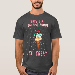 Camiseta Este Chica sueña con el helado