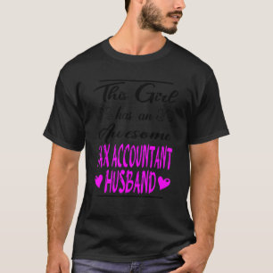 Camiseta Este Chica tiene un impactante esposo contable fis
