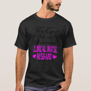 Camiseta Este Chica Tiene Un Maravilloso Esposo De Enfermer