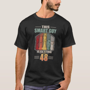 Camiseta Este chico inteligente está teniendo 48 años de aj