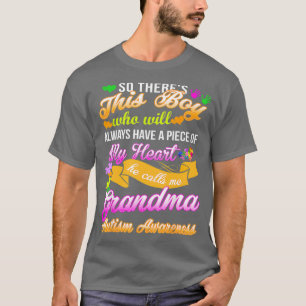 Camiseta Este Chico Mi Corazón Me Llama Autismo Abuela Cons