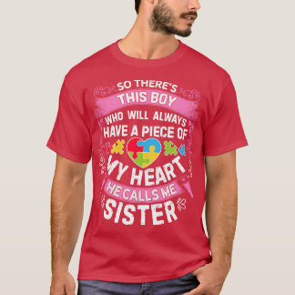 Camiseta Este Chico Que Él Me Llama Hermana Autismo Awarene