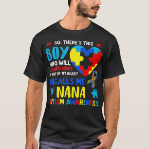 Camiseta Este Chico Que Me Llama Autismo De La Abuela Nana