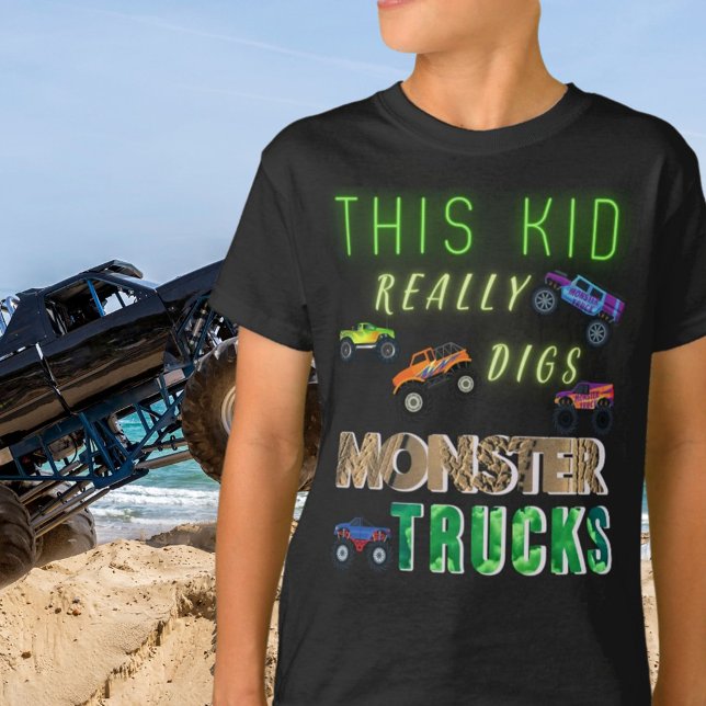 Camiseta Este chico realmente cavó camiones de Monstruo (Subido por el creador)