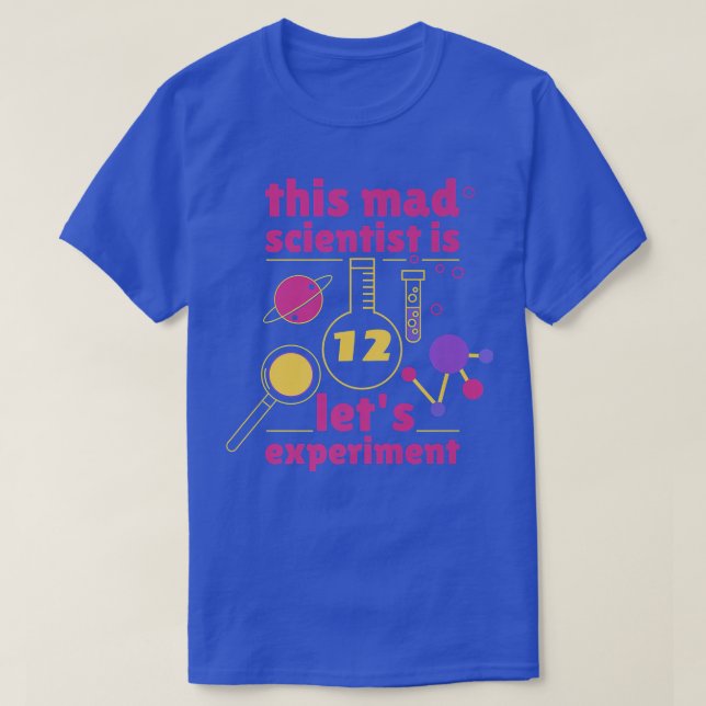 Camiseta Este científico loco es 12 cumpleaños 12° ciencia (Diseño del anverso)