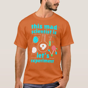 Camiseta Este científico loco es 9 cumpleaños Novena cienci