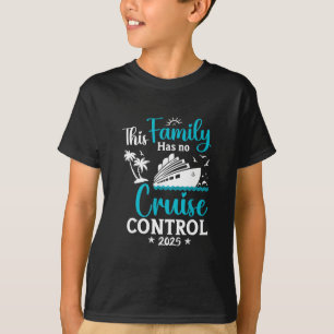 Camiseta Este crucero familiar no tiene control 2025 Coinci