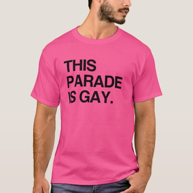 Camiseta Este desfile es gay (Anverso)