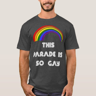 Camiseta Este Desfile es un orgullo LGBT gay para LGBTQ Sup