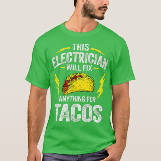 Camiseta Este Electrista Arregla Cualquier Cosa Para Las Di