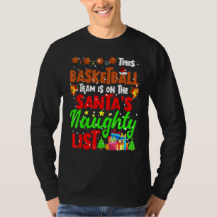 Camiseta Este Equipo De Baloncesto Está En La Santa List Ch