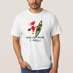 Camiseta Éste es cómo ruedo (el kajak)