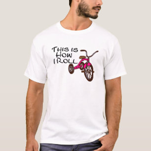 Camiseta Éste es cómo ruedo el triciclo