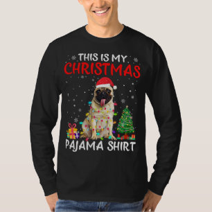 Camiseta Este es el costazo de mis Navidades Pug Pajama Xma