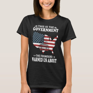 Camiseta Este Es El Gobierno Del Que Nos Advirtieron Los Fu