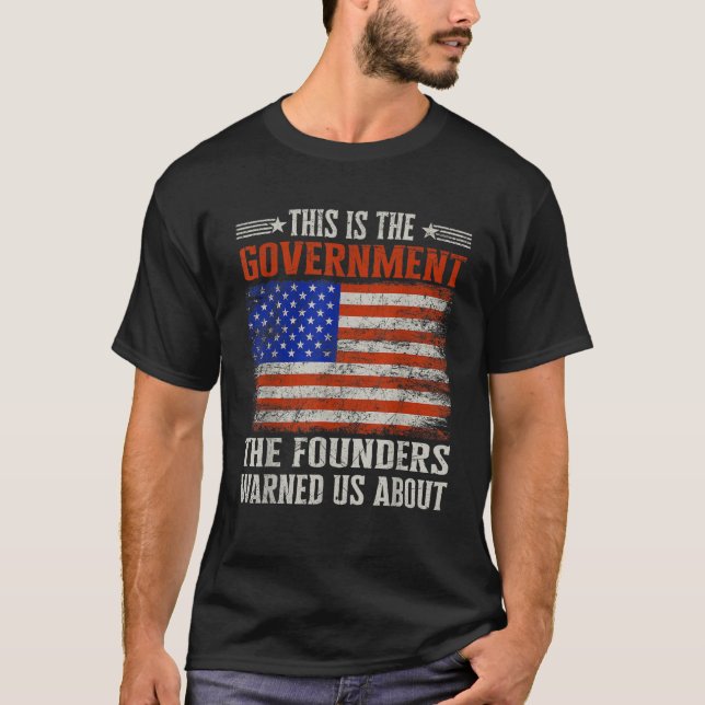 Camiseta Este es el gobierno del que nos advirtieron nuestr (Anverso)