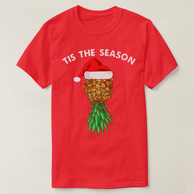 Camiseta Este Es El Navidad De Temporada Pineapple Swinger  (Diseño del anverso)