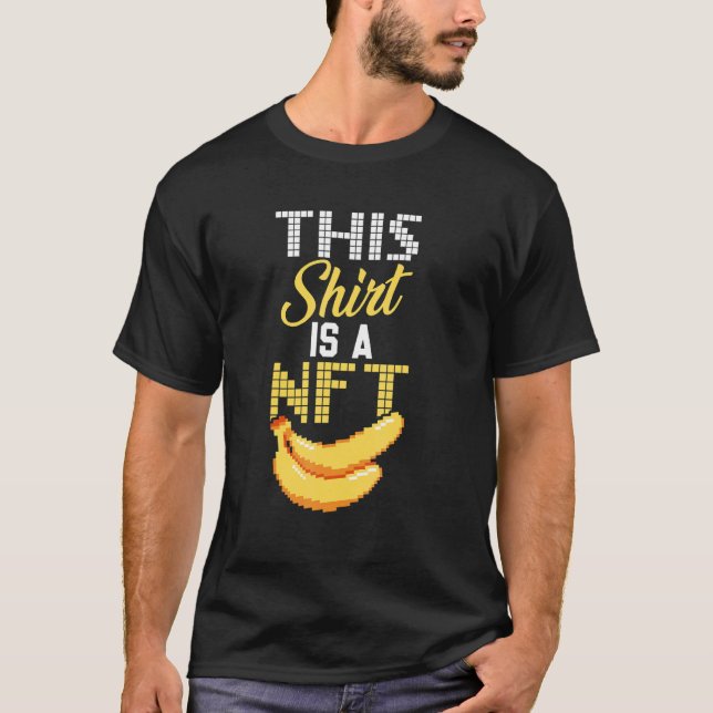 Camiseta Este Es El Nft Banana Token Blockchain N No Fungib (Anverso)