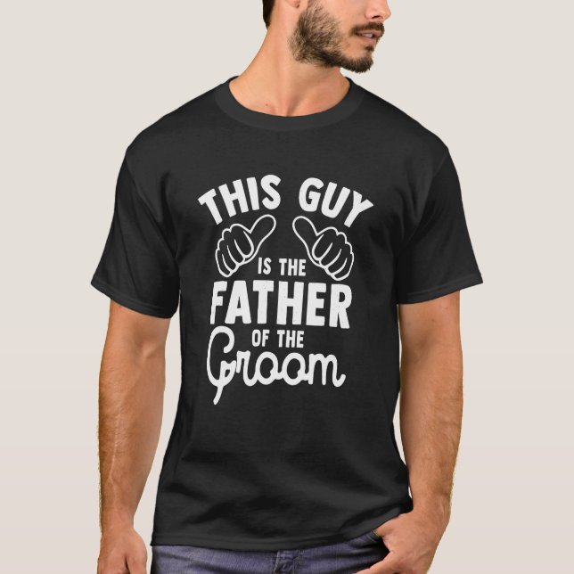 Camiseta Este Es El Padre Del Matrimonio Boda Groom G (Anverso)