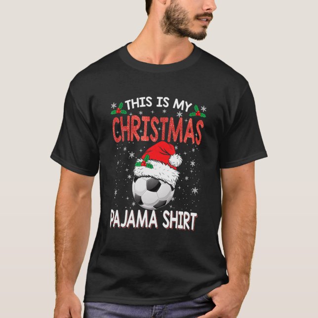 Camiseta Este Es El Pajama De Fútbol De Mis Navidades Para  (Anverso)