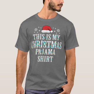 Camiseta Este es el pijama de mis Navidades