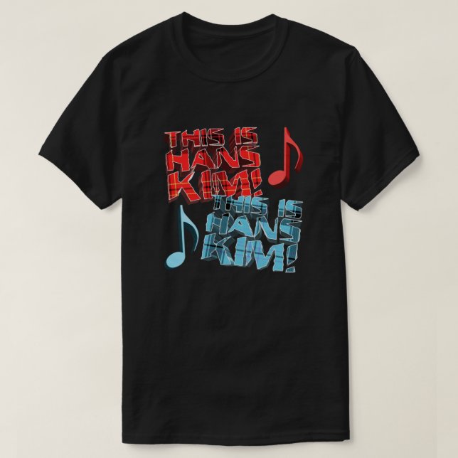 Camiseta Este es Hans Kim (Diseño del anverso)