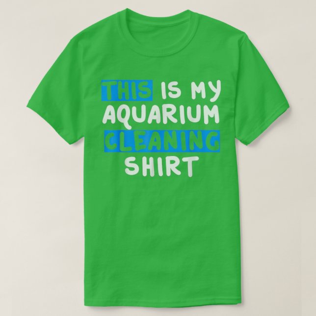 Camiseta Este Es Mi Acuario Limpiando Pescado (Diseño del anverso)