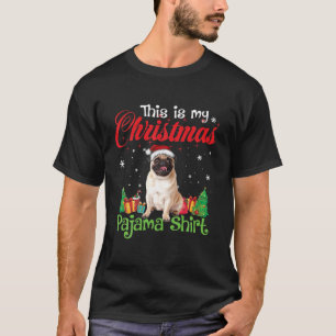 Camiseta Este es mi amor a pug Navidades Pajama Funny Pug D