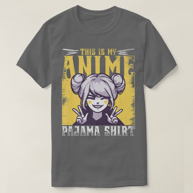 Camiseta Este Es Mi Anime Pajama (Diseño del anverso)