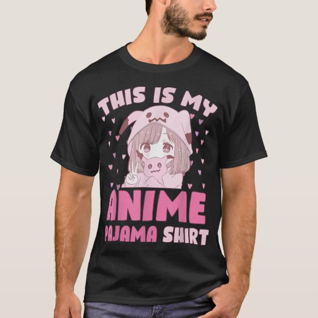 Camiseta Este es mi Anime Pajama Cute Kawaii Anime y Chica  (Anverso)