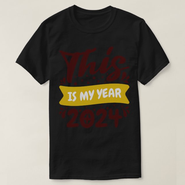 Camiseta Este es mi año 2024 (Diseño del anverso)