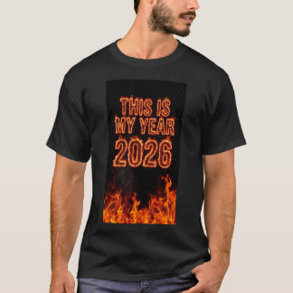 Camiseta Este Es Mi Año 2026 Arte de Cita Motivacional de F