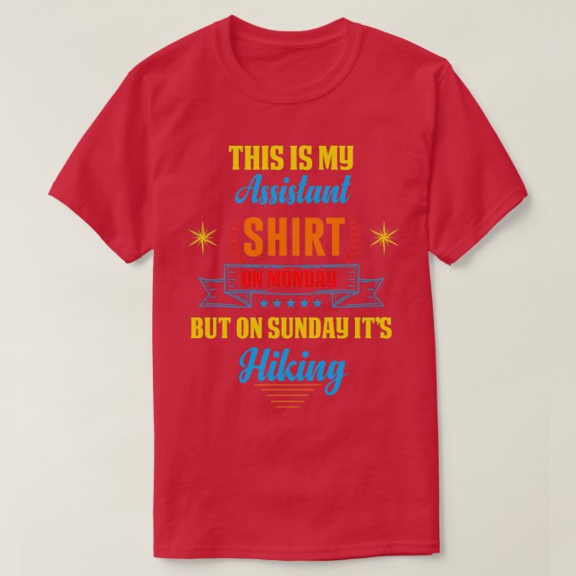 Camiseta Este es mi asistente el lunes, pero el domingo itx (Diseño del anverso)