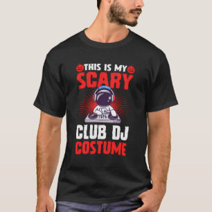 Camiseta Este Es Mi Asustado Club Dj Costume Funny Hallowee