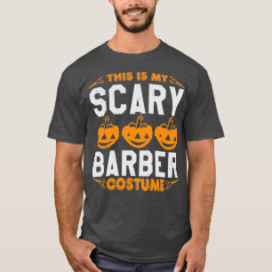 Camiseta Este es mi asustado disfraz de barbero