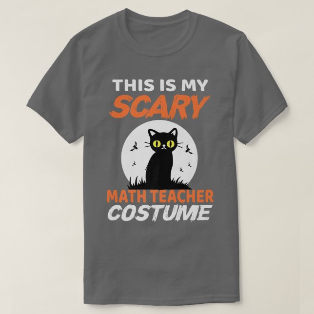 Camiseta Este es mi asustado disfraz de profesor de matemát (Diseño del anverso)