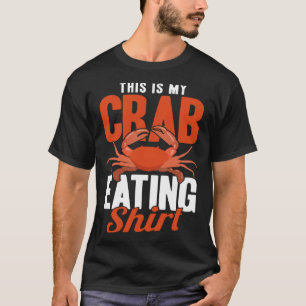 Camiseta Este Es Mi Cangrejo Comiendo Camisas De Marisco Ca