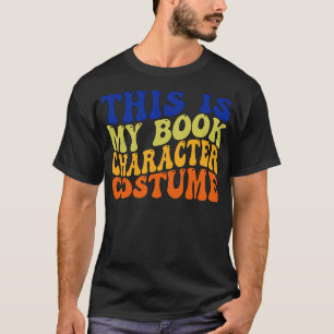 Camiseta Este Es Mi Costume De Caracteres De Libro