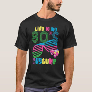 Camiseta Este Es Mi Costume De Fiesta De Disfraces 80S Gráf