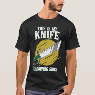 Camiseta Este Es Mi Cuchillo Arrojando Cuchillo De Cuchillo