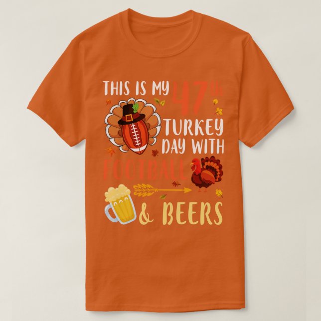 Camiseta Este Es Mi Día 47 En Turquía Con Y Beers Drinker (Diseño del anverso)